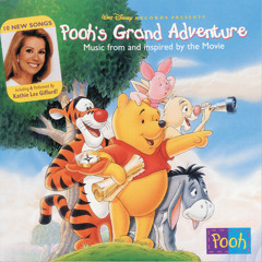 Forever And Ever (From "Pooh's Grand Adventure")