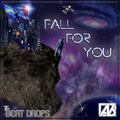 Fall for you