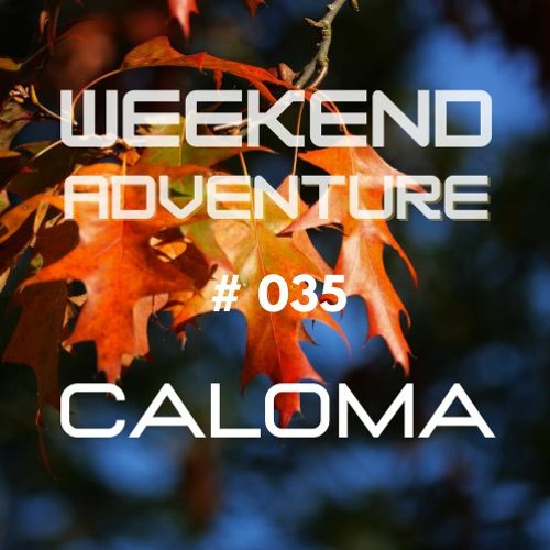 Weekend Adventure #035