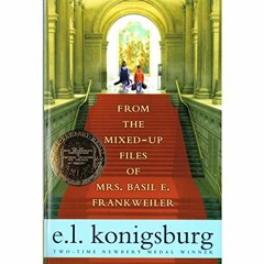 download EPUB 📚 From the Mixed-Up Files of Mrs. Basil E. Frankweiler by  E.L. Konigs