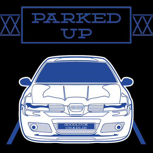 Parked Up - GOODLUCK CHARLIE