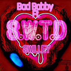 S.W.T.D Ft:  Swilley  - (Prod: Kaiser)