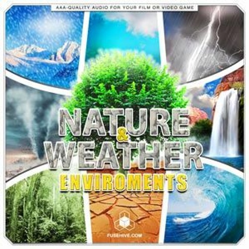 Listen to playlists featuring Weather & Nature Sound Effects Library