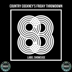 Friday Throwdown (83 Showcase) Live On CCR - 21.04.23