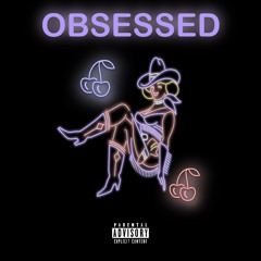 Obsessed (freestyle)