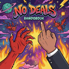 No Deals