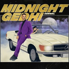 Midnight Gedhi - Semwal