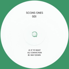 Scon - If Ye Want (Preview)