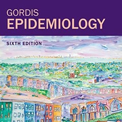 [View] KINDLE 📜 Gordis Epidemiology: with STUDENT CONSULT Online Access by  David D