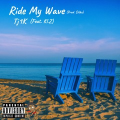 Ride My Wave (Feat. KL.Z)