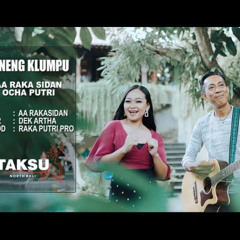 JINENG KLUMPU (A.A Raka Sidan feat. Ocha Putri).mp3