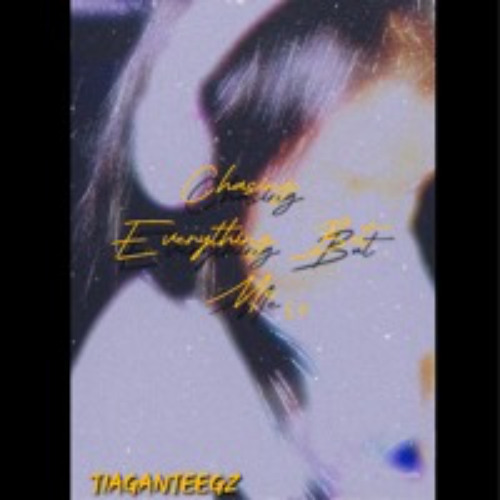 Chasing Everything But Me