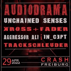 UNCHAINED SENSES @ Alterfalter Club Rave 2.0 // Crash Club Freiburg