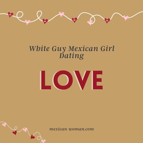 best dating sites for mexican women