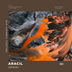 Aracil @ Melodic Therapy #079 - Spain