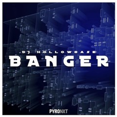 DJ Hollowbase - Banger [RBB Radio Fritz Play]