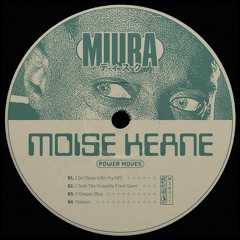 PREMIERE: Moise Keane - Mobbin' [Miura Records]