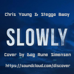 Slowly  (Cover)