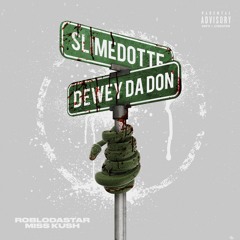 Slimedotte ft Roblo DaStar x Miss Kush