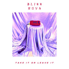 Take It or Leave It