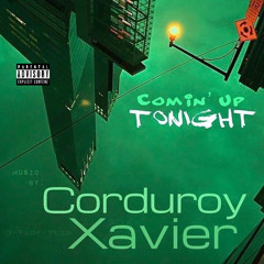 Comin' Up Tonight