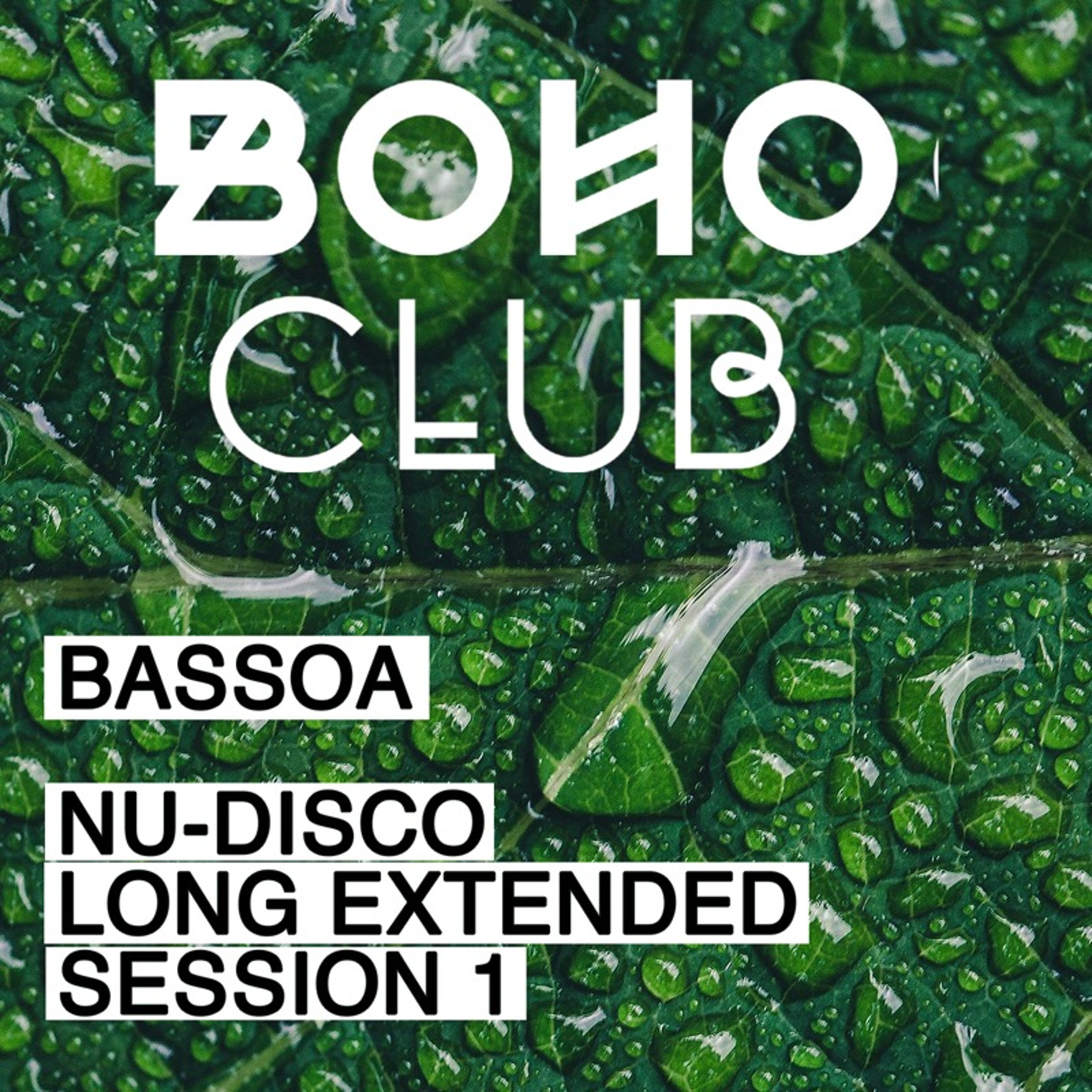 Boho CLub - Bassoa Nu Disco Day - 4 HOURS episode artwork