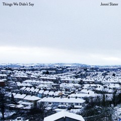 Things We Didn't Say