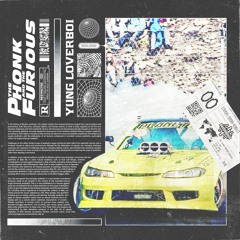THE PHONK AND THE FURIOUS W/ MELOW, FREDDY KONFEDDY, KIEFGURU, B L E S S Y X U, JASON RICH, AND MORE