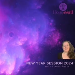 New Year Healing Session 2024 with Eloise Ansell