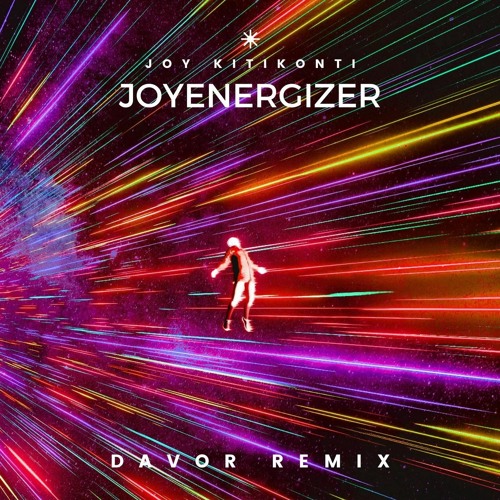 Joy Kitikonti - Joyenergizer (DAVOR Remix)