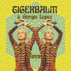 DC Promo Tracks: Tigerbalm & Giorgio Lopez "Nayar"