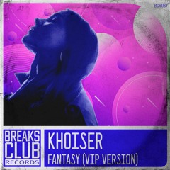 Khoiser - Fantasy (VIP Version) DEMO