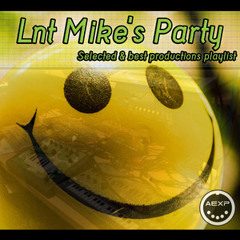 Acid Techno - Lnt Mike's PARTY Selection 2024  🏄🏽‍♂️