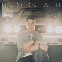 Underneath