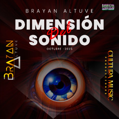 Dimension Del Sonido - Brayan Altuve