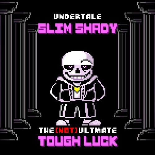 UNDERTALE: Slim Survival | The ULTIMATE Tough Luck