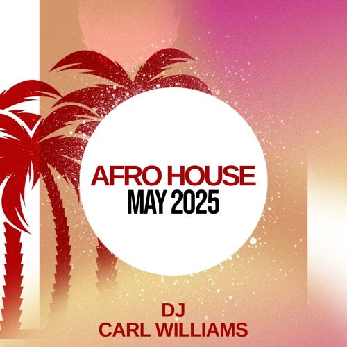 Afro House May Mix 2025