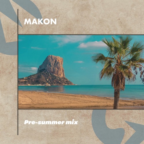 MAKON | Pre-summer Mixtape | Tech(no) House | 2023