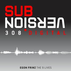 Egon Frinz - The 9 Lives [Sub/Version 308, 2012]