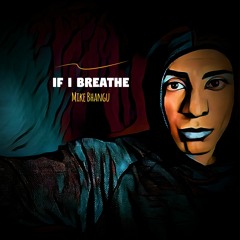 If I Breathe