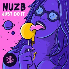 Nuzb - Just Do It