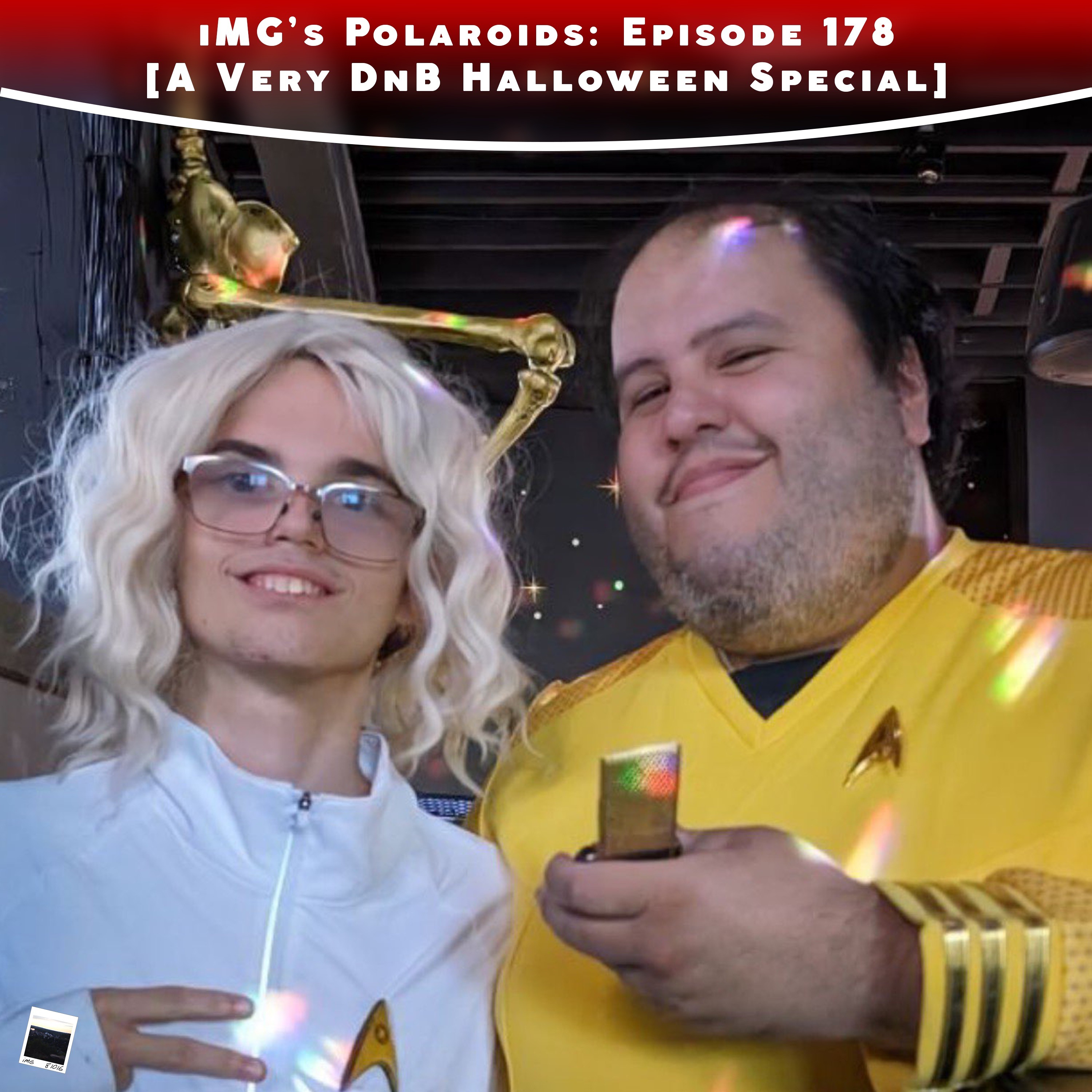 iMG's Polaroids: Episode 178 [A Very DnB Halloween Special]