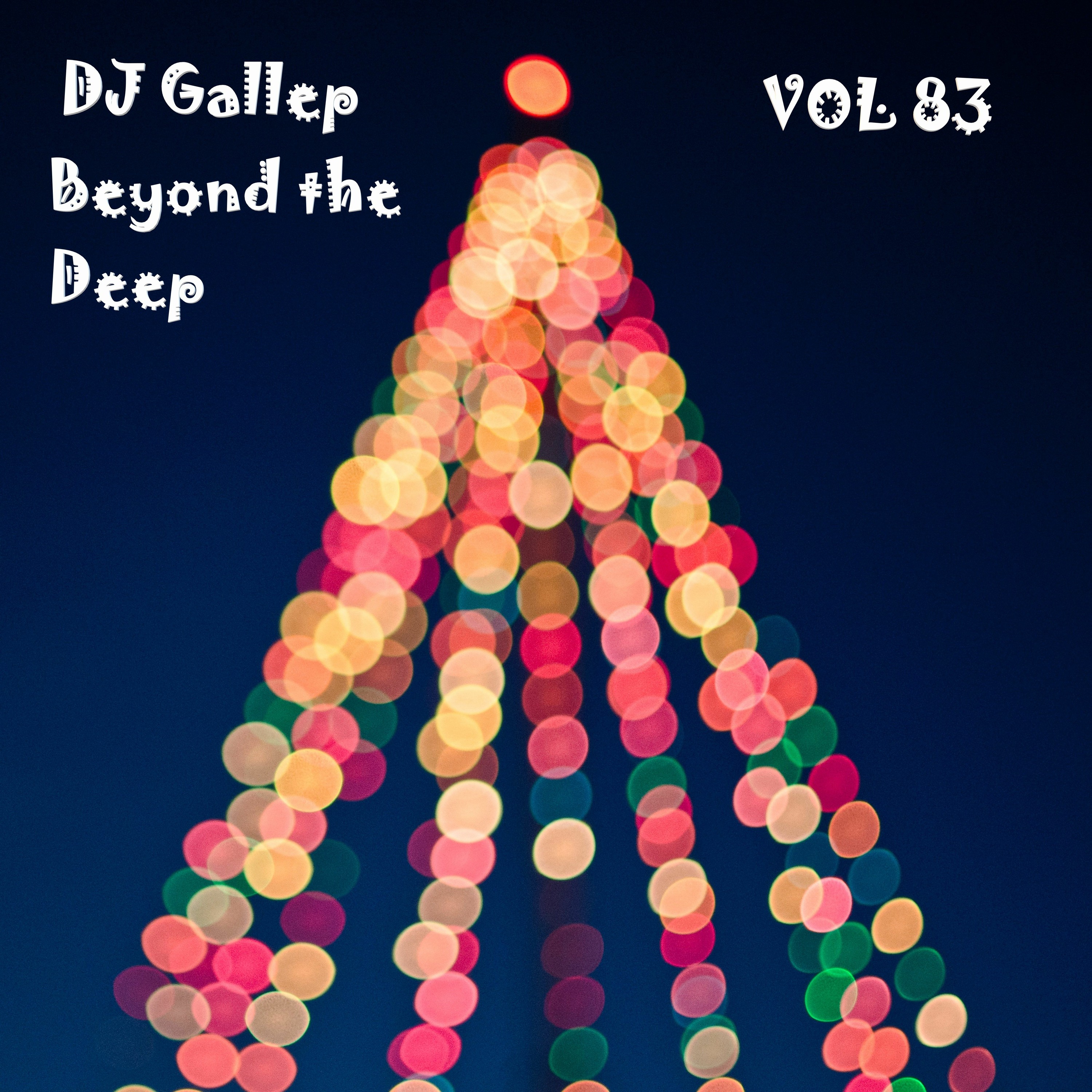DJ Gallep - Beyond The Deep Vol 83 episode artwork