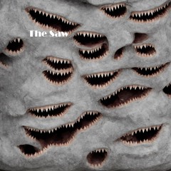 The Saw