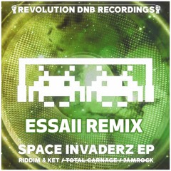Space Invaderz - Riddim & Ket (Essaii Remix)