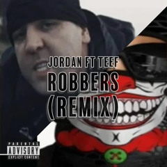 Jordan - Robbers (feat. Teef)