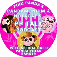 PP Talk (The Pink Panda Podcast): Episode 2