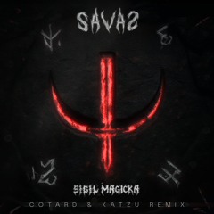 SIGIL MAGICKA ( Cotard & Katzu Remix)
