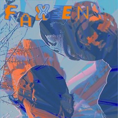 faxen ft. bigboyeko (prod. by lilah)