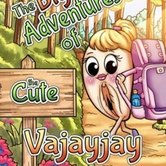^Audiobook Download The Big Adventures of the Cute Vajayjay Coloring Book: Discover Funny Vagin